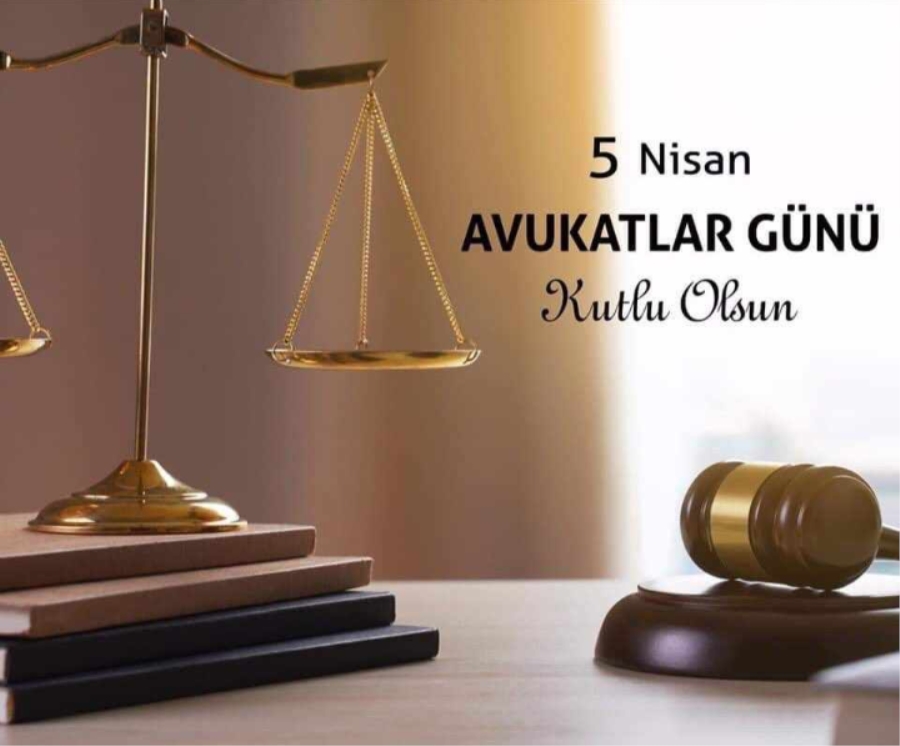 5 Nisan Avukatlar Gününü tebrik ediyoruz.