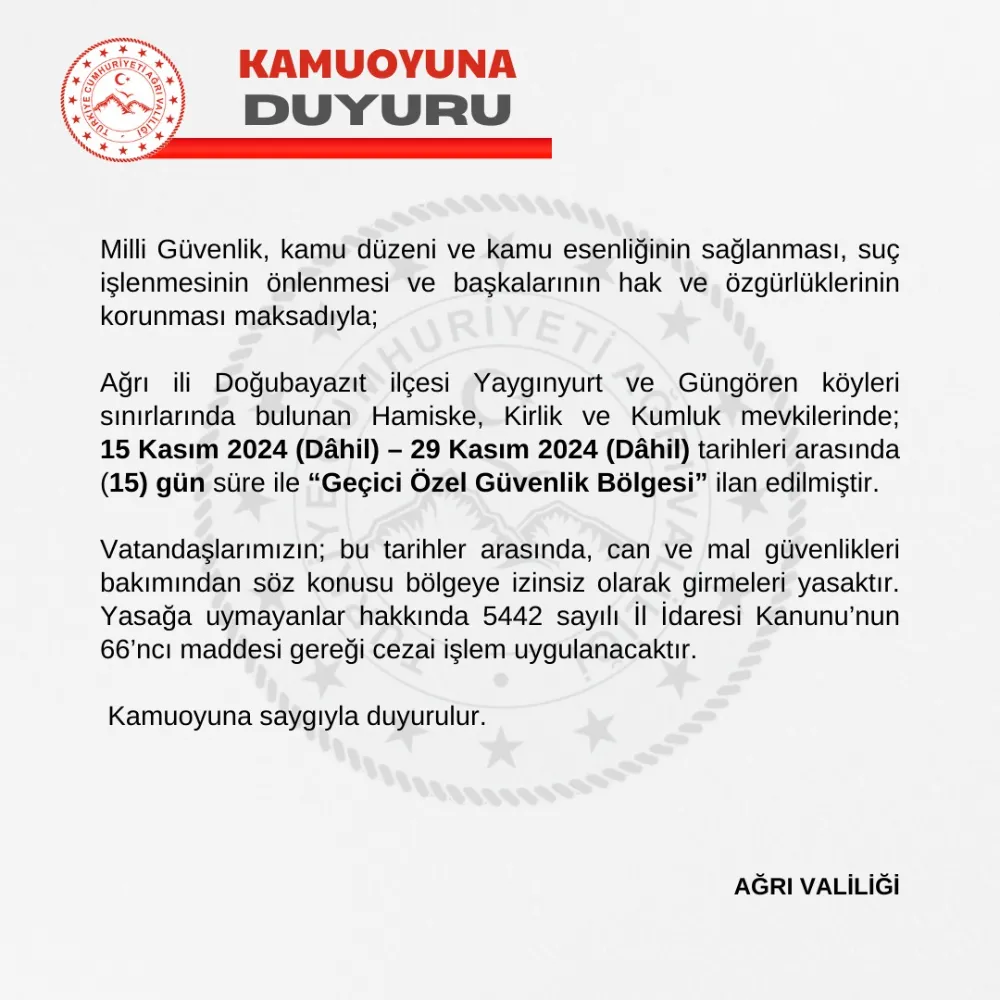 AĞRI VALİLİĞİNDEN KAMUOYUNA DUYURU