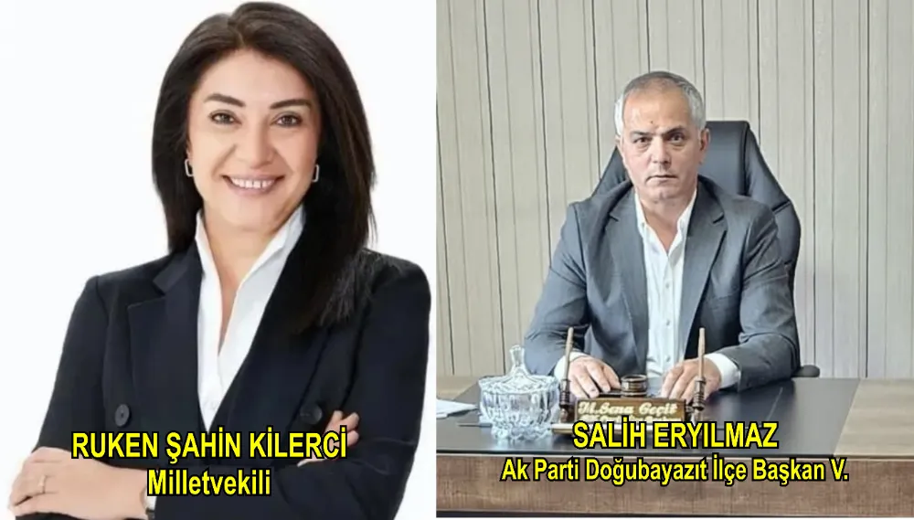AK Parti Doğubayazıt İlçe Başkan Vekili Salih Eryılmaz, 