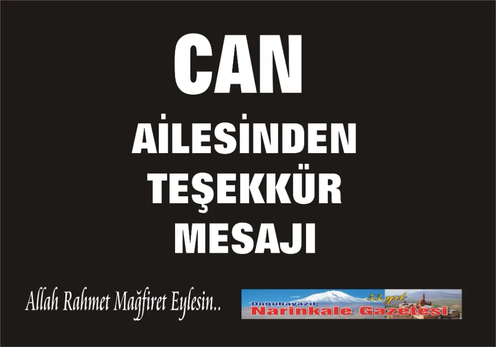 CAN AİLESİNDEN TEŞEKKÜR MESAJI