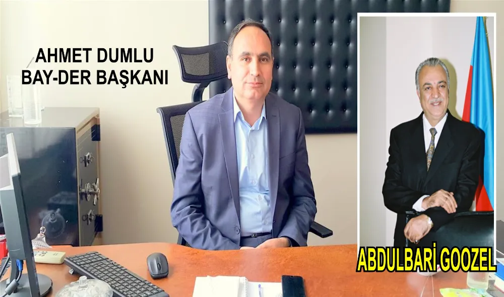 BAY-DER BAŞKANI DUMLU